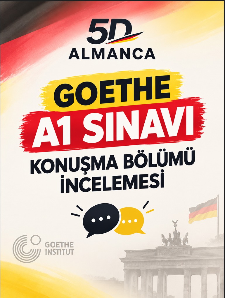  GOETHE A1 SINAVI KONUŞMA BÖLÜMÜ İNCELEMESİ